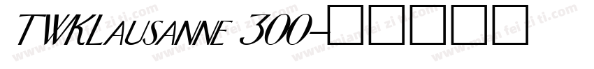 TWKLausanne 300字体转换
